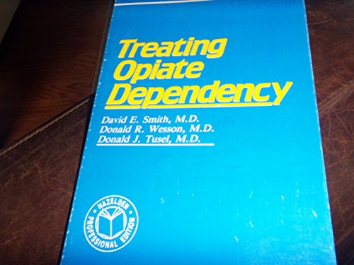 Stock image for Treating Opiate Dependency for sale by Wonder Book