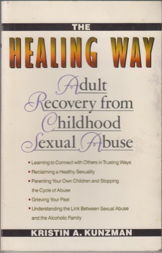 9780894866630: The Healing Way: Adult Recovery from Childhood Sexual Abuse