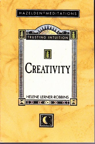 Imagen de archivo de Creativity (A Hazelden book) a la venta por MusicMagpie