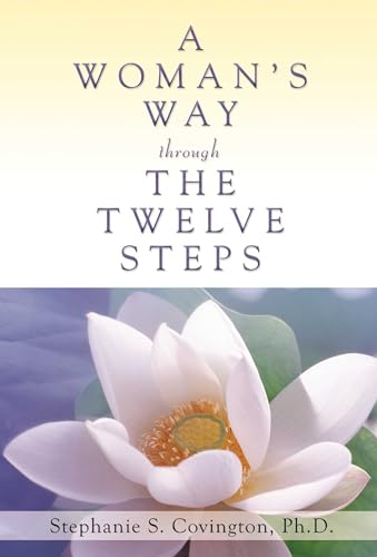 Imagen de archivo de A Woman's Way through the Twelve Steps a la venta por Robinson Street Books, IOBA
