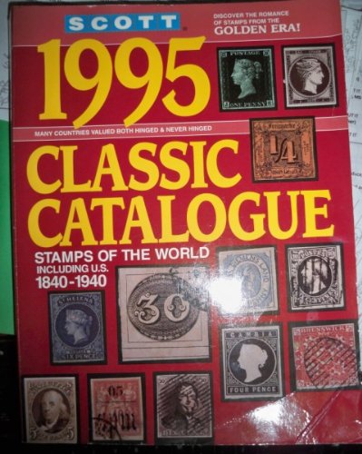 Beispielbild fr Scott Classic Catalogue 1995 [Paperback] zum Verkauf von Ericks Books