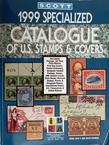 Stock image for Scott 1999 Specialized Catalogue of United States Stamps: Confederate States, Canal Zone, Danish West Indies Guam, Hawaii, United Nations : United . CATALOGUE OF UNITED STATES STAMPS) for sale by HPB Inc.