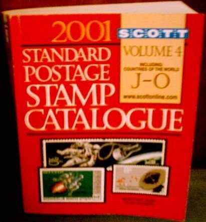 Stock image for Scott 2001 Standard Postage Stamp Catalogue: Countries of the World J-O: 4 (Scott Standard Postage Stamp Catalogue Vol 4 Countries J-O) for sale by HPB-Red