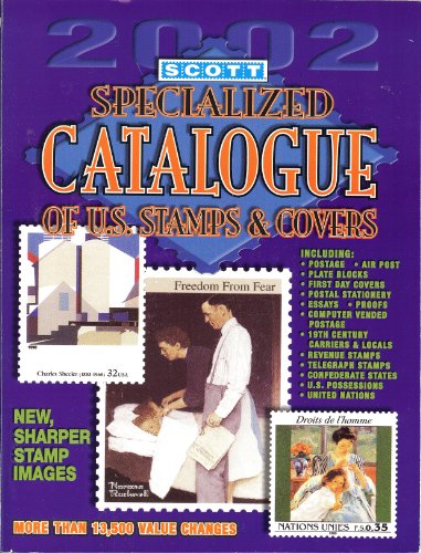 Imagen de archivo de Scott Specialized Catalogue of United States Stamps & Covers 2002 a la venta por HPB-Movies