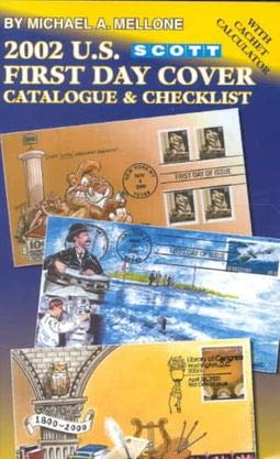 Stock image for Scott U.S. First Day Cover Catalogue & Checklist for sale by ThriftBooks-Atlanta