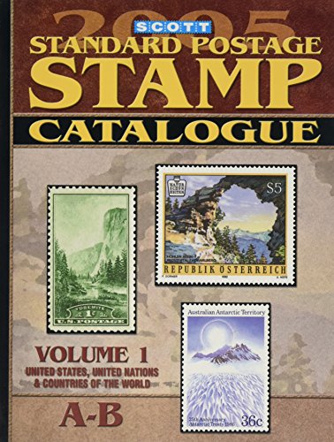 Beispielbild fr Scott Standard Postage Stamp Catalogue, Vol. 1 (SCOTT STANDARD POSTAGE STAMP CATALOGUE VOL 1 US AND COUNTRIES A-B) zum Verkauf von Half Price Books Inc.