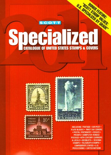 Imagen de archivo de Scott Specialized Catalogue of United States Stamps & Covers 2011 a la venta por HPB-Red