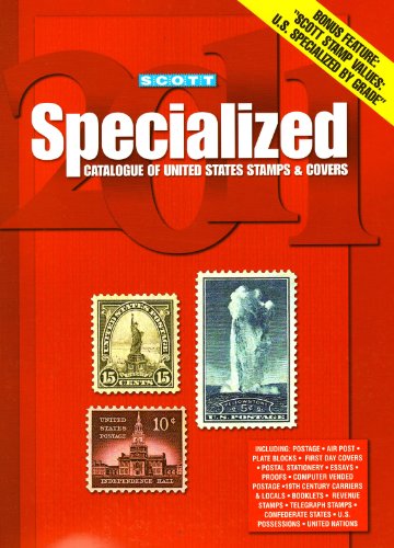 Stock image for Scott Specialized Catalogue of United States Stamps & Covers 2011 for sale by HPB-Red