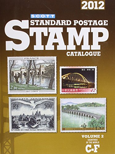 SCOTT 2012 STANDARD POSTAGE STAMP CATALOGUE Volume 2 C-F