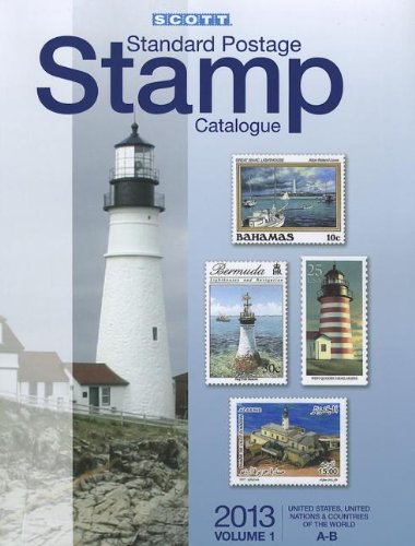 Beispielbild fr Scott Standard Postage Stamp Catalogue 2013: United States and Affiliated Territories, United Nations, Countries of the World A-B (Scott Standard . Vol.1: U.S., Countries of the World A-B) zum Verkauf von dsmbooks