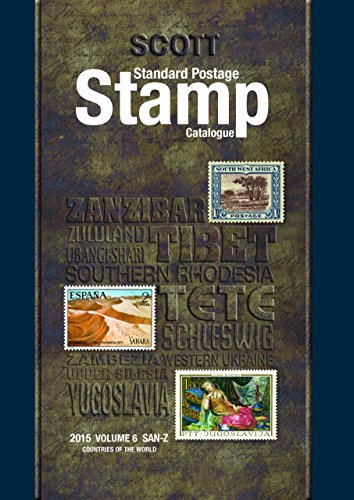 Stock image for Scott 2015 Standard Postage Stamp Catalogue Volume 6: Countries of the World San-Z (Scott Standard Postage Stamp Catalogue Vol 6 San-Z) for sale by Books Unplugged