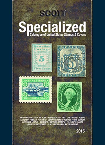 Stock image for Scott Specialized Catalogue of United States Stamps & Covers for sale by ThriftBooks-Atlanta