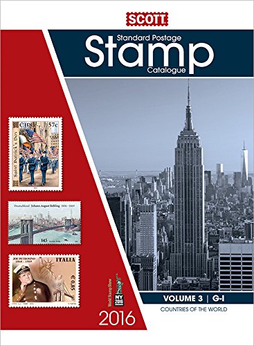 9780894875007: 2016 Scott Catalogue Volume 3 - (Countries G-I): Standard Postage Stamp Catalogue (Scott Standard Postage Stamp Catalogue Vol 3 Countries G-I)