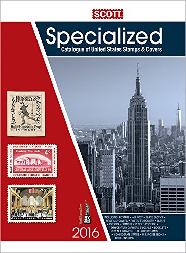 Stock image for 2016 Scott Specialized Catalogue of United States Stamps and Covers for sale by Better World Books
