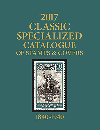 Imagen de archivo de 2017 Scott Classic Specialized Catalogue of Stamps Covers: Stamps Covers of the World Including U.S. 1840-1940 (British Commonwealth to 1952) a la venta por GoldBooks