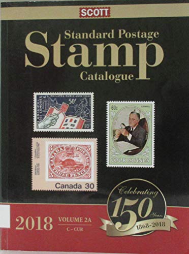 Stock image for Scott Standard Postage Stamp Catalogue Volume 2A Countries C-Cur 2018 for sale by Booksavers of Virginia
