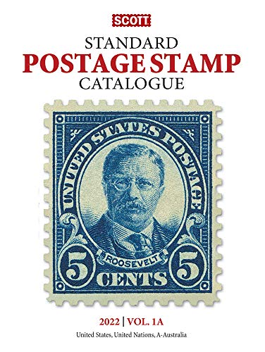 Imagen de archivo de Scott Standard Postage Stamp Catalogue 2022: Us and Countries A-B (Scott Standard Postage Stamp Catalogue Vol 1 US and Countries A-B) a la venta por GridFreed