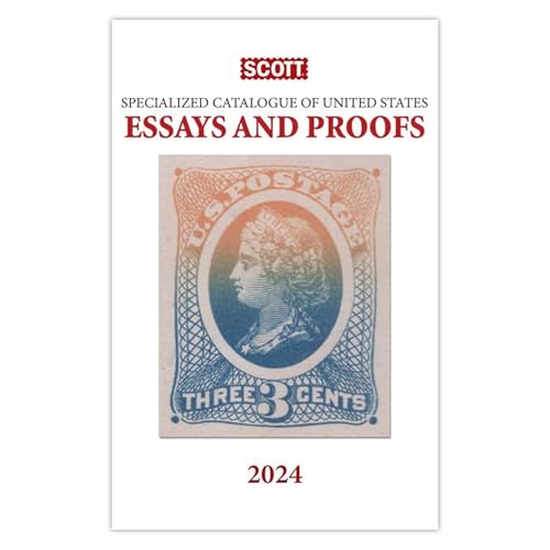 Stock image for 2024 Scott Specialized Catalogue of United States Essays and Proofs (Paperback) for sale by Grand Eagle Retail