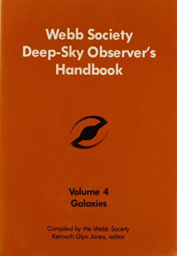 Stock image for Webb Society Deep-Sky Observer's Handbook, Vol. 4: Galaxies for sale by Gulf Coast Books