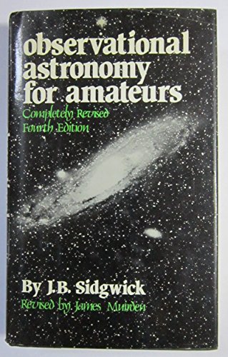 Beispielbild fr Observational Astronomy for Amateurs zum Verkauf von Ergodebooks