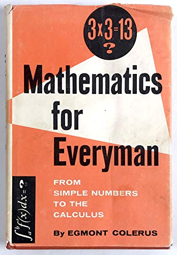 9780894901102: From Simple Numbers to The Calculus