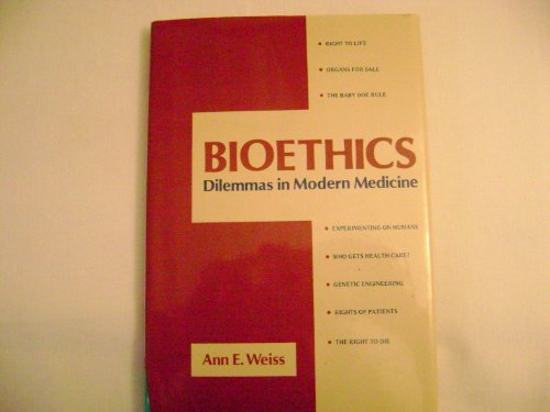 Stock image for Bioethics : Dilemmas in Modern Medicine for sale by Better World Books
