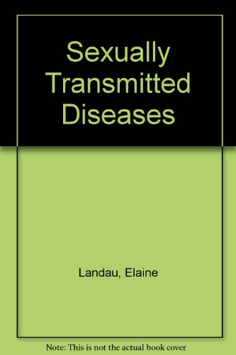 Sexually Transmitted Diseases (9780894901157) by Landau, Elaine