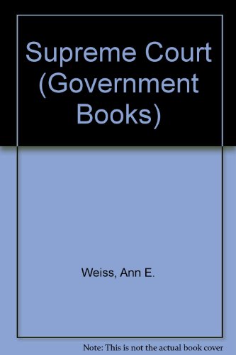 The Supreme Court (9780894901317) by Weiss, Ann E.