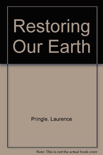 9780894901430: Restoring Our Earth