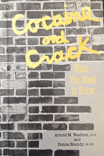 Beispielbild fr Cocaine and Crack : What You Need to Know zum Verkauf von Better World Books