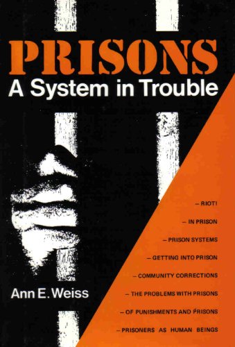 Beispielbild fr Prisons : A System in Trouble zum Verkauf von Better World Books: West