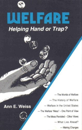 Stock image for Welfare : Helping Hand or Trap? for sale by Better World Books