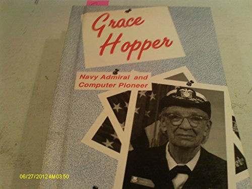 Stock image for Grace Hopper: Navy Admiral and Computer Pioneer (Contemporary Women Series) for sale by Front Cover Books