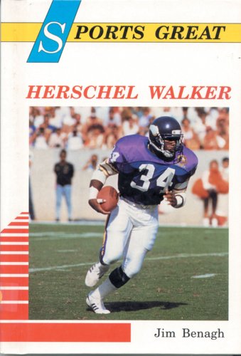 Sports Great Herschel Walker (Sports Great Books) (9780894902079) by Benagh, Jim