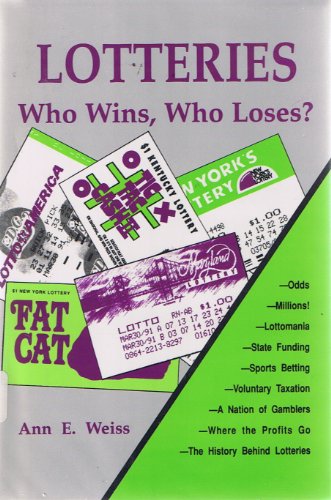Stock image for Lotteries : Who Wins, Who Loses? for sale by Better World Books