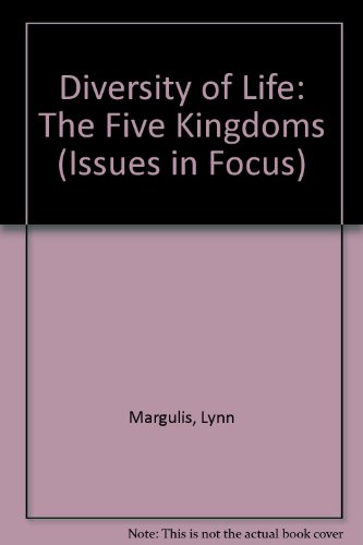 9780894902789: Diversity of Life: The Five Kingdoms (Issues in Focus S.)