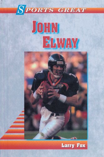 Stock image for Sports Great John Elway for sale by Better World Books