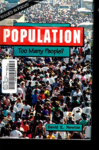 Population-Too Many People (Issues in Focus)