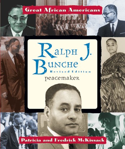 Beispielbild fr Ralph J. Bunche : Peacemaker zum Verkauf von Better World Books: West