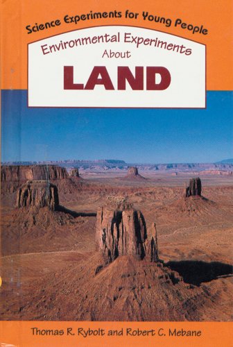 Imagen de archivo de Environmental Experiments about Land a la venta por Better World Books