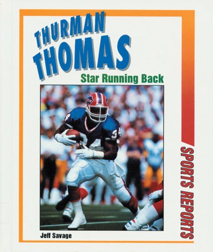 Stock image for Thurman Thomas : Star Running Back for sale by Better World Books