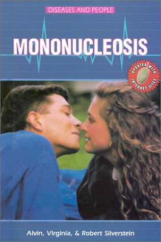9780894904660: Mononucleosis (Diseases and People)