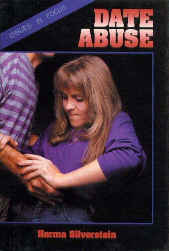 9780894904745: Date Abuse (Issues in Focus)