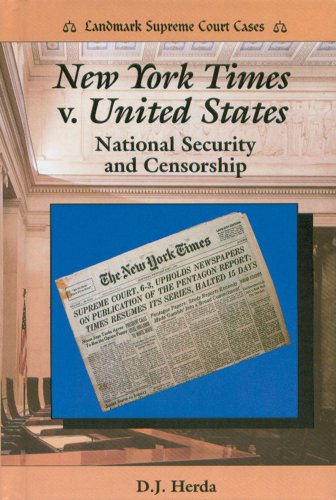 Stock image for New York Times V. United States: National Security and Censorship (Landmark Supreme Court Cases) for sale by Your Online Bookstore