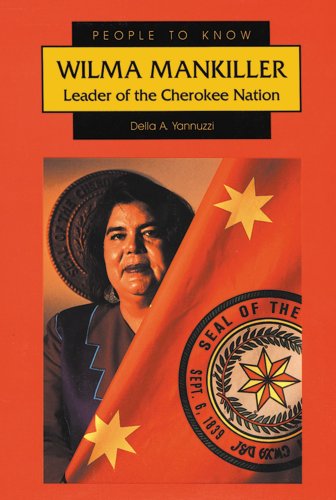 Stock image for Wilma Mankiller : Leader of the Cherokee Nation for sale by Better World Books