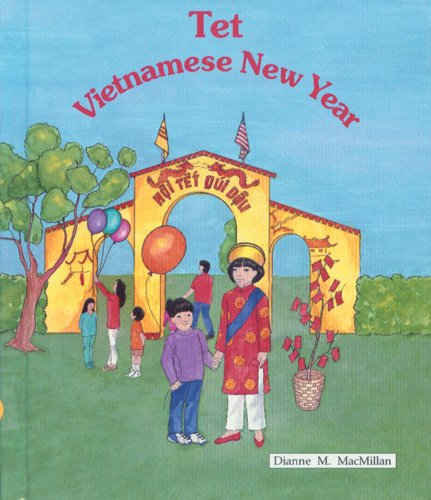 Imagen de archivo de TET: Vietnamese New Year (Best Holiday Books) a la venta por SecondSale