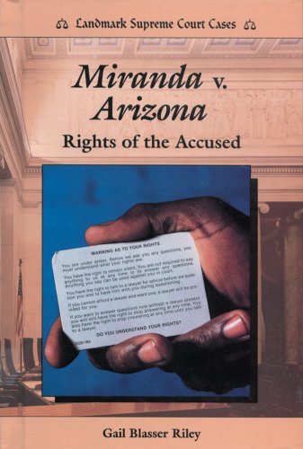 Imagen de archivo de Miranda vs. Arizona : Rights of the Accused a la venta por Better World Books