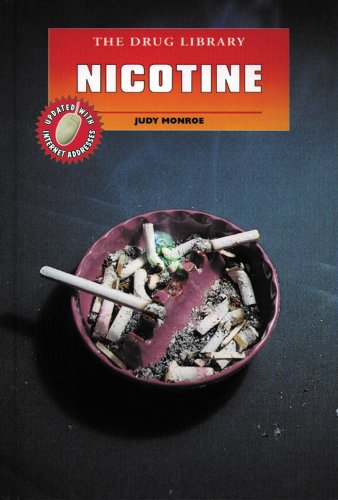 Nicotine (Drug Library) (9780894905056) by Monroe, Judy