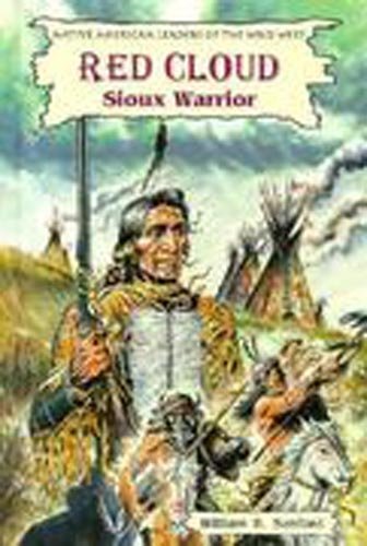 Imagen de archivo de Red Cloud : Sioux Warrior a la venta por Better World Books