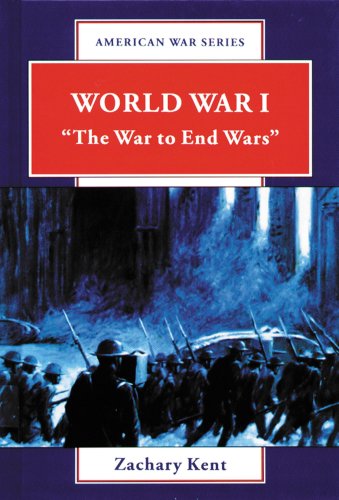 Stock image for World War I : "The War to End Wars" for sale by Better World Books